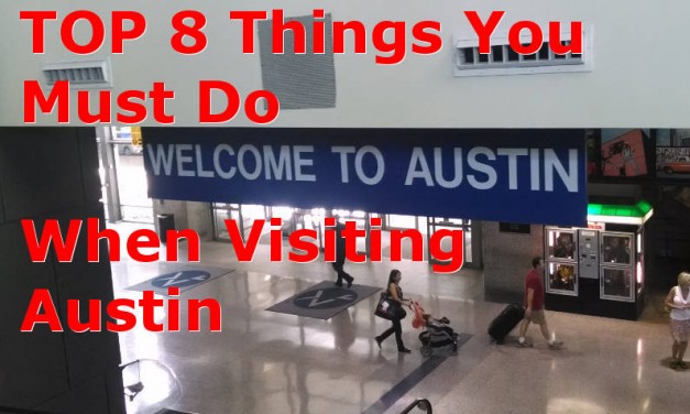 Top 8 Things to Do in Austin